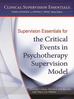 cover image of Supervision Essentials for the Critical Events in Psychotherapy Supervision Model